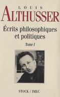 Ecrits Philosophiques Et Politiques T.1