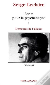 Capa do artigo Écrits Pour La Psychanalyse Tome 1 : Demeures De L