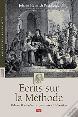 Capa do artigo Écrits Sur La Méthode Tome 2 ; Industrie, Pauvreté, Éducation