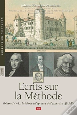 Capa do artigo Écrits Sur La Méthode Tome 4 ; La Méthode À L'Épreuve De L'Expertise Officielle