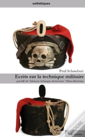 Écrits Sur La Technique Militaire ; Mémoire, Technique, Destruction