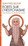 Écrits Sur L'Hésychasme
