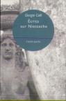 Écrits Sur Nietzsche