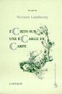 Ecrits Sur Une Ecaille De Carpe - Preview