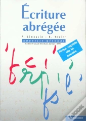 Ecriture Abregee Nouvelle Methode ; Methode Francaise ; Methode Et Autocorrectif
