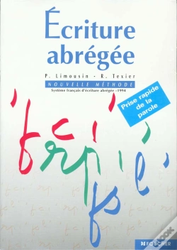 Capa do artigo Ecriture Abregee Nouvelle Methode ; Methode Francaise ; Methode Et Autocorrectif