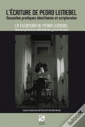 Écriture De Pedro Lemebel