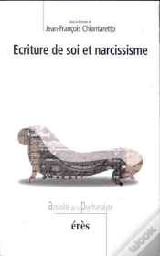 Capa do artigo Ecriture De Soi Et Narcissisme