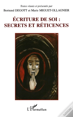 Capa do artigo Ecriture De Soi : Secrets Et Reticences
