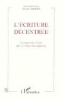 Ecriture Decentree  La Langue De L'Autre Dans - Preview