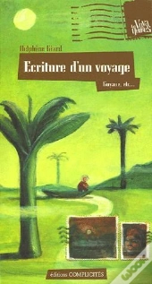 Ecriture D'Un Voyage