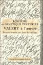 Écriture Et Génétique Textuelle : Valéry À L'Oeuvre - Preview