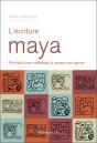 Écriture Maya ; Portrait D'Une Civilisation À Travers Ses Signes - Preview