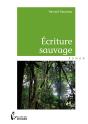 Écriture Sauvage - Preview