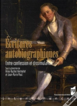 Capa do artigo Écritures Biographiques ; Entre Confession Et Dissimulation