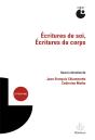 Ecritures De Soi, Ecritures Du Corps - Preview