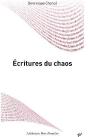 Écritures Du Chaos ; Lecture Des Oeuvres De Frankétienne, Reinaldo, Aremas, Joël Des Rosiers - Preview