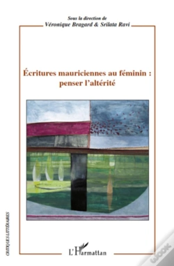 Capa do artigo Écritures Mauriciennes Au Féminin ; Penser L'Altérité