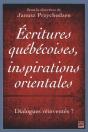 Ecritures Quebecoises Dainspiration Orientale: Dialectiques Rein- - Preview