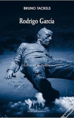 Capa do artigo Écrivains De Plateau Tome 4 ; Rodrigo Garcia