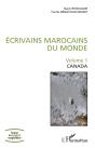 Ecrivains Marocains Du Monde - Volume 1 - Canada - Preview