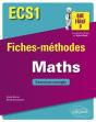 Ecs1 ; Mathématiques ; Fiches-Méthodes (Édition 2018) - Preview