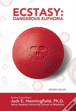 Capa do artigo Ecstasy: Dangerous Euphoria
