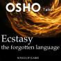 Ecstasy The Forgotten Language - Preview