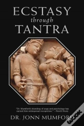Ecstasy Through Tantra