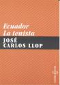 Ecuador. La Tenista - Preview