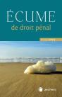 Écume De Droit Pénal - Preview