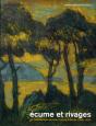Écume Et Rivages ; La Méditerranée De Jean Françis Auburtin (1866-1930) - Preview