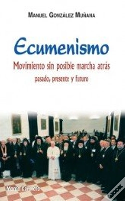 Capa do artigo Ecumenismo, Movimiento Sin Posible Marcha Atrás