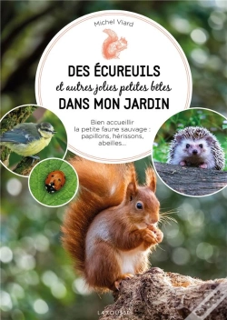 Capa do artigo Ecureuil, Hérisson, Mésange Et Compagnie