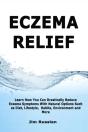 Eczema Relief: Learn How You Can Drastic - Preview