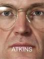 Ed Atkins: Get Life/Love S Work /Anglais - Preview