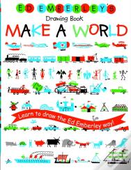 Ed Emberley'S Drawing Book: Make A World