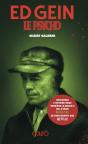 Ed Gein, Le Psycho : La Véritable Histoire Du Boucher De Plainfield - Preview