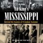 Ed King'S Mississippi - Preview