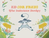 Capa do artigo Ed (Or Fred) The Indecisive Donkey