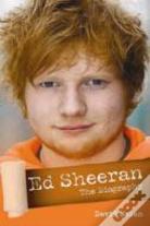Ed Sheeran - The Biography