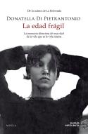 Edad Fragil,La