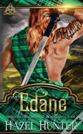 Edane (Immortal Highlander, Clan Mag Raith Book 3)