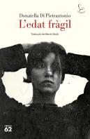 Edat Fragil L'
