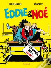 Capa do artigo Eddie & Noé Tome 1 : Plus Chaud Que Le Climat