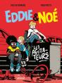Eddie & Noé Tome 2 : Les Agitateurs - Preview