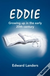 Capa do artigo Eddie: Growing Up In The Early 20th Century