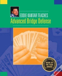 Capa do artigo Eddie Kantar Teaches Advanced Bridge Defense