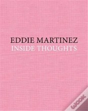 Capa do artigo Eddie Martinez: Inside Thoughts /Anglais