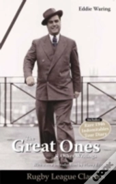 Eddie Waring - The Great Ones And Other Writings